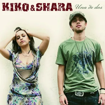 Una De Dos by Kiko y Shara