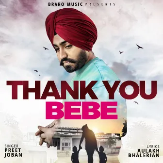 Thank You Bebe by Preet Joban