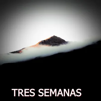 TRES SEMANAS by Desi Beats