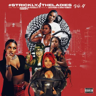 Strickly4theLadies, Vol. 4 by Averianna the Personality