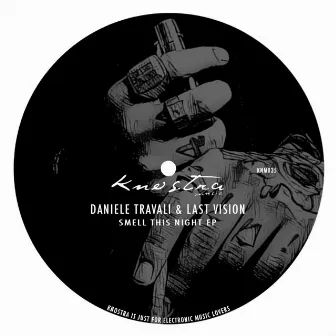 Smell This Night EP by Daniele Travali