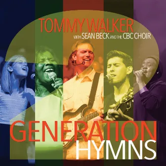 Generation Hymns 2 (Live) by Tommy Walker