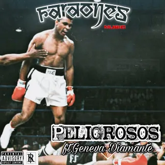 Peligrosos by Faraones Music