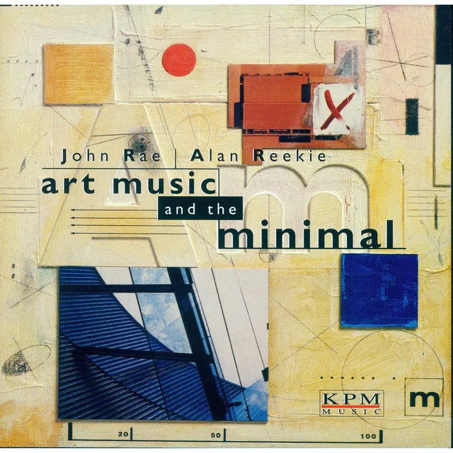 Art Music & The Minimal