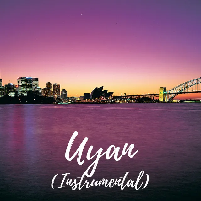 Uyan (Instrumental)