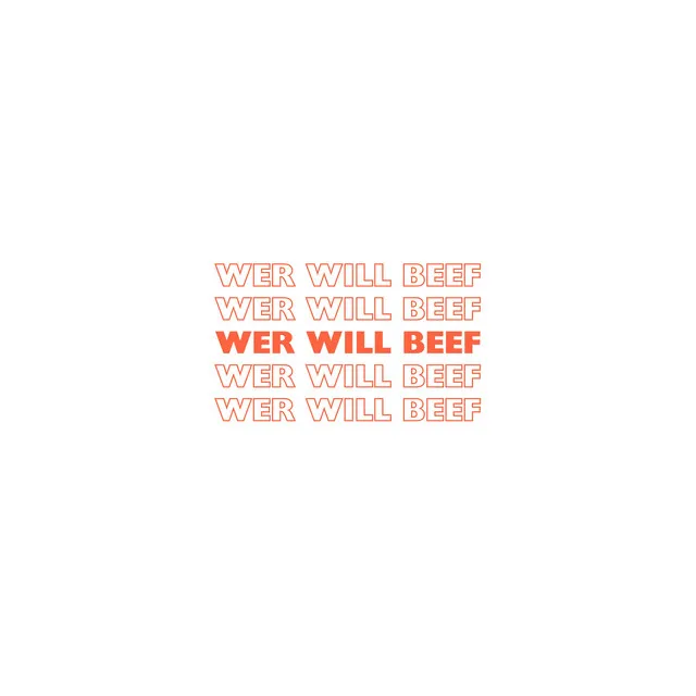 Wer will Beef