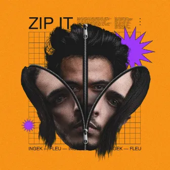 Zip It by FLEU