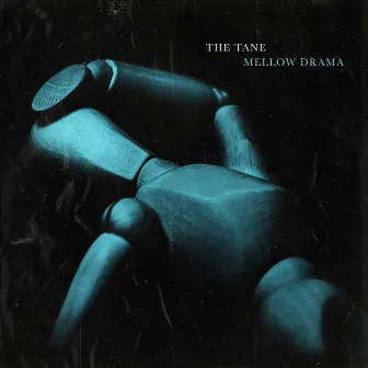 Mellow Drama by The Tane