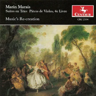 Marais, M.: Pieces De Violes, Book 4 (Music's Re-Creation) by Music's Recreation