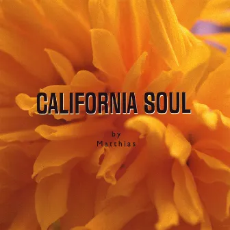 California Soul by Matthias