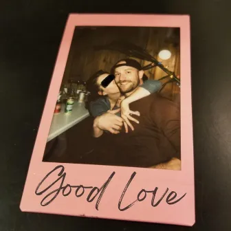 Good Love by Jeremy Street