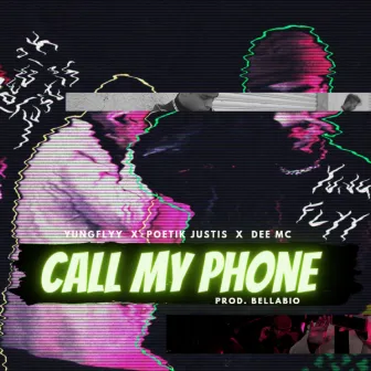 Call My Phone by Poetik Justis