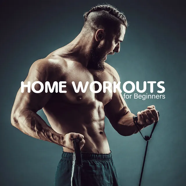 Home Workouts for Beginners: Progressive Trance Music for Home Exercises