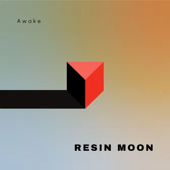 Awake by Resin Moon