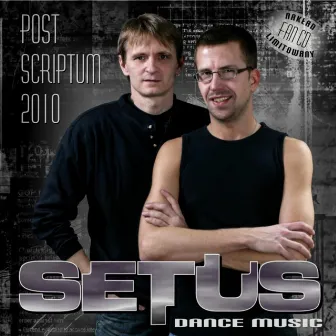 Post Scriptum 2010 by Setus