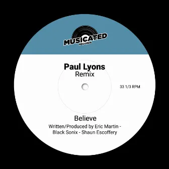 Believe (Paul Lyons Remix) by Eric Martin