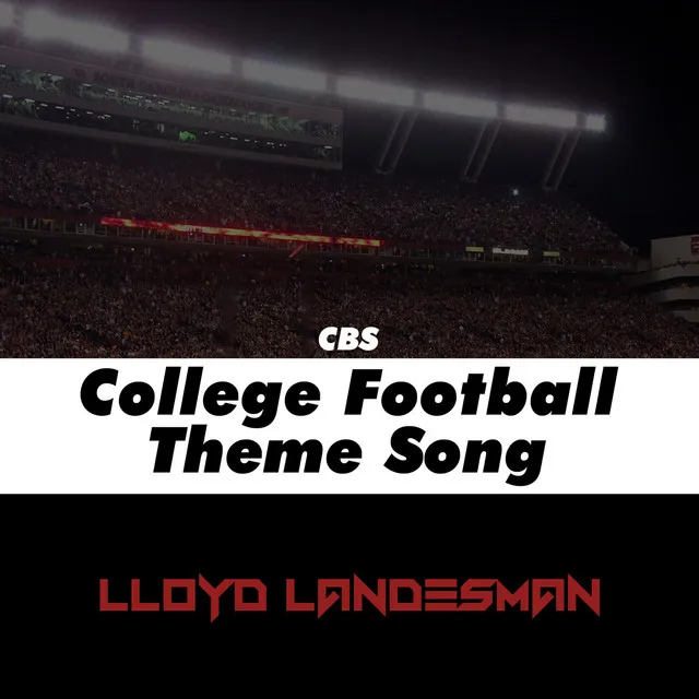 Cbs College Football Theme Song