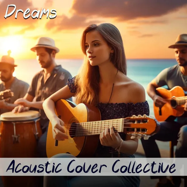 Dreams (Acoustic Cover)