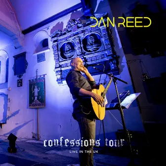 Confessions Live Uk Tour by Dan Reed