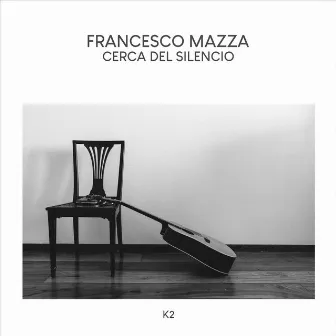 Cerca del Silencio by Francesco Mazza