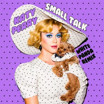 Small Talk (White Panda Remix) by White Panda