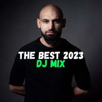 The Best 2023 (DJ Mix) by Bultech