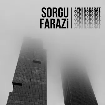 Aynı Nakarat by Sorgu