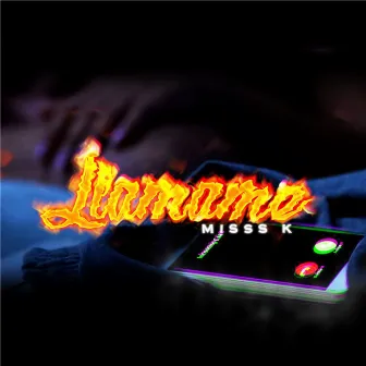 Llamame by Misss K