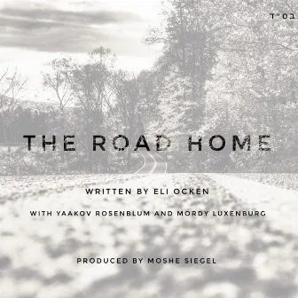 The Road Home by Yaakov Rosenblum