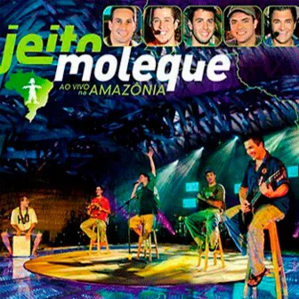 Ao Vivo na Amazônia by Jeito Moleque