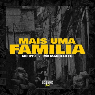 Mais uma Familia by MC MAGRELO FG