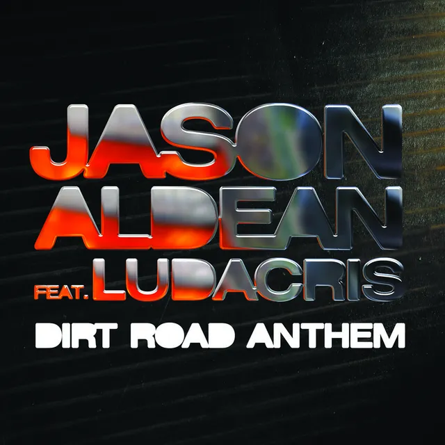 Dirt Road Anthem Remix (feat. Ludacris)