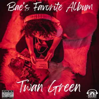 Bae's Favorite Album by Twan Green