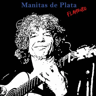 Flamenco by Manitas De Plata