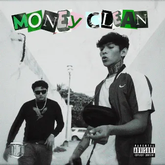 Money Clean by Sans Gore