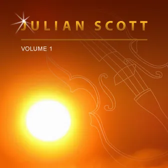 Julian Scott, Vol. 1 by Julian Scott