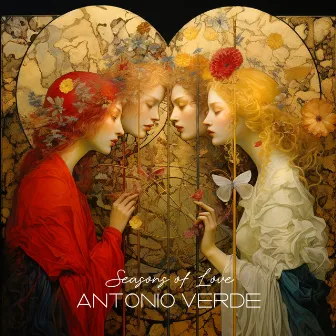 Seasons of Love by Antonio Verde