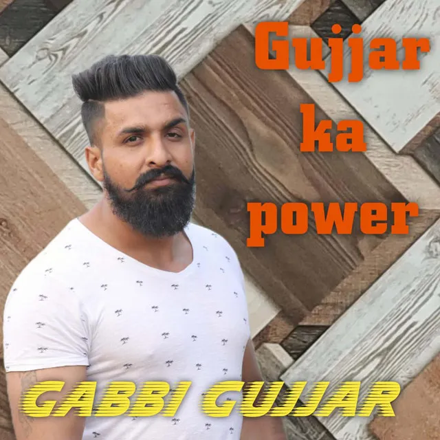 Gujjar Ka Power