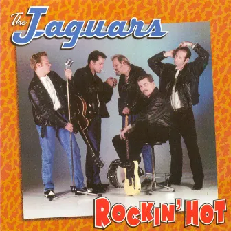 Rockin' Hot by The Jaguars