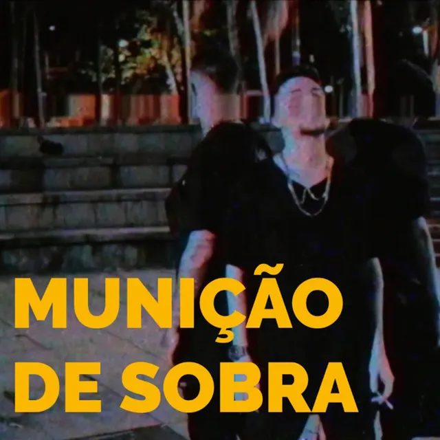 Munição de Sobra