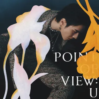 Point Of View: U by YUGYEOM