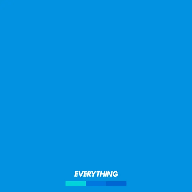 Everything