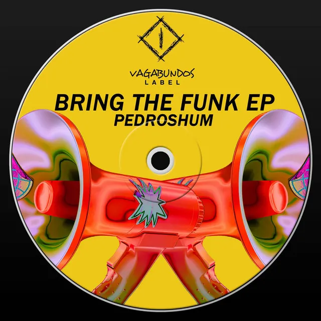 Bring The Funk EP