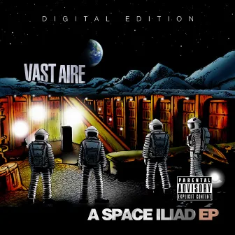 A Space Iliad by Vast Aire