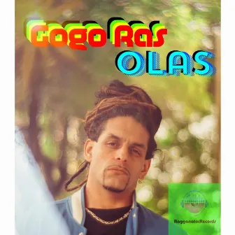 Olas by Gogo Ras