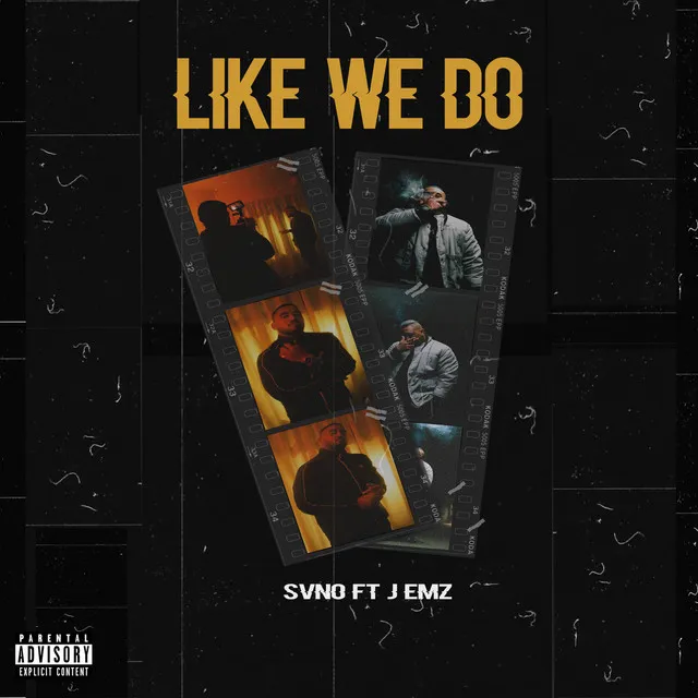 Like We Do (feat. J Emz)