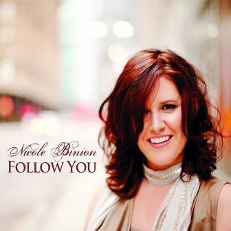 Follow You by Nicole Binion