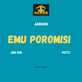 EMU POROMISI by Jarahn