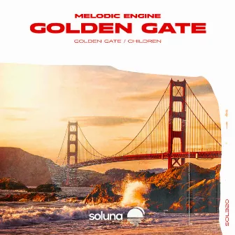 Golden Gate by Melodic Engine