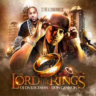 The Lord of the Rings by DJ Don Cannon